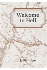 Welcome to Hell