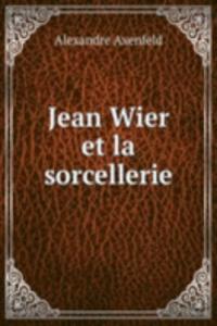 Jean Wier et la sorcellerie