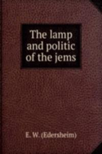 lamp and politic of the jems.