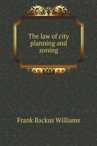 law of city planning and zoning