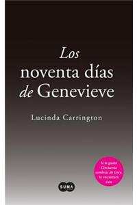 Los Noventa Dias de Genevieve = The Ninety Days of Genevieve