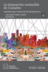 La Planeacion Sostenible de Ciudades
