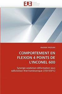 Comportement En Flexion 4 Points de l''inconel 600