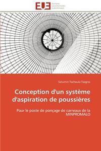 Conception d'un système d'aspiration de poussières