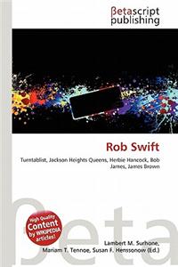 Rob Swift