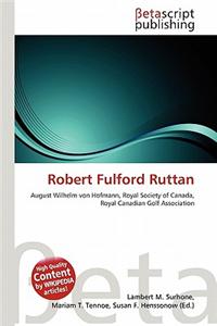 Robert Fulford Ruttan
