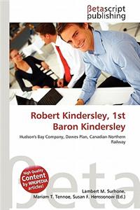 Robert Kindersley, 1st Baron Kindersley