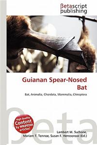 Guianan Spear-Nosed Bat