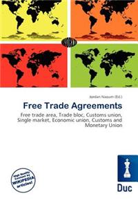 Free Trade Agreements