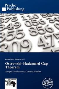 Ostrowski-Hadamard Gap Theorem