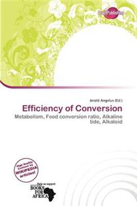 Efficiency of Conversion
