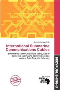 International Submarine Communications Cables
