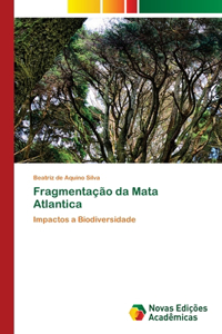 Fragmentação da Mata Atlantica