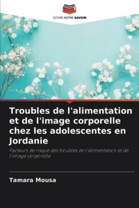 Troubles de l'alimentation et de l'image corporelle chez les adolescentes en Jordanie