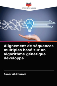 Alignement de séquences multiples basé sur un algorithme génétique développé