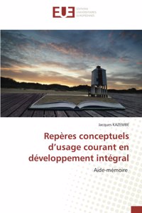 Repères conceptuels d'usage courant en développement intégral
