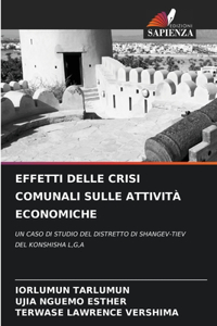 Effetti Delle Crisi Comunali Sulle Attività Economiche