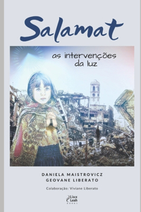 Salamat - as intervenções da luz