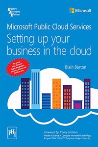 Microsoft Public Cloud Services: Setting Up Your Business In The Cloud