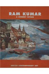 Ram Kumar: A Journey within