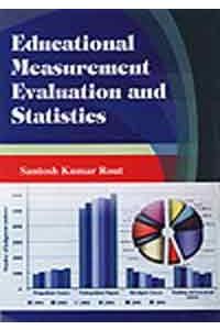 Educational Measurement Evalution and Statistics