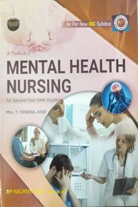 A Textbook of Mental Health Nursing for Second Year GNM Students, 2/e 2024 - As Per New INC Syllabus