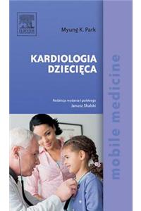 Kardiologia Dziecięca. Seria Mobile Medicine