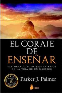 Coraje de Ensenar, El