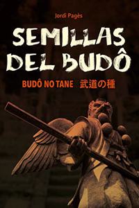 Semillas del Budo: Budo no tane