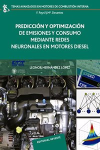 Prediccion y Optimizacion de Emisiones y Consumo Mediante Redes Neuronales en Motores Diesel