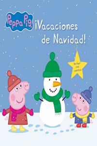 Â¡Vacaciones de Navidad! (Un cuento de Peppa Pig)