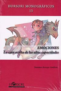 EMOCIONES: La cara oculta de las altas capacidades