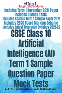 CBSE Class 10 Artificial Intelligence (AI) Term 1 Sample Question Paper Mock Tests : AI CBSE Questions Bank Grade 10 Board Exam