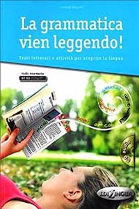 La grammatica vien leggendo: Libro + CD-audio