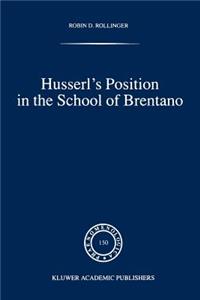 Husserl's Position in the School of Brentano