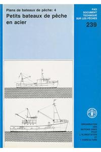 Petits Bateaux de Peche En Acier