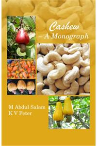 Cashew - A Monograph