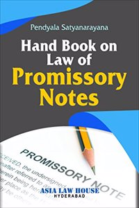 Hand Book on Law of Promissory Notes