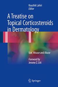 Treatise on Topical Corticosteroids in Dermatology