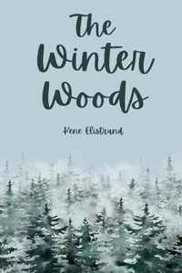The Winter Woods