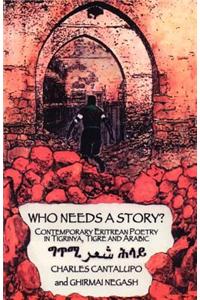 Who Needs a Story?