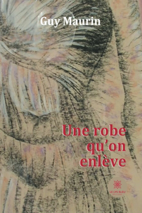 robe qu'on enlève
