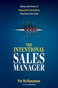 Intentional Sales Manager Lib/E