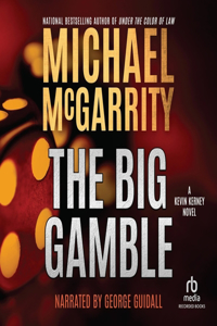 The Big Gamble