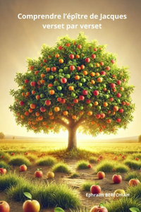 Comprendre l'épître de Jacques verset par verset