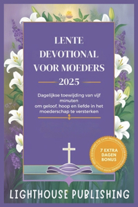 Lente Devotional Voor Moeders 2025