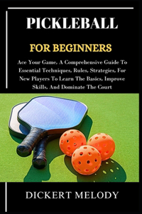 Pickleball for Beginners