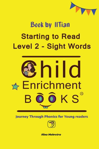 Starting To Read- Level 2 Sight Words