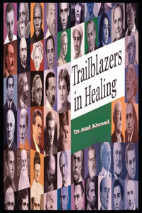 Trailblazers in Healing