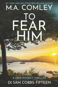 To Fear Him